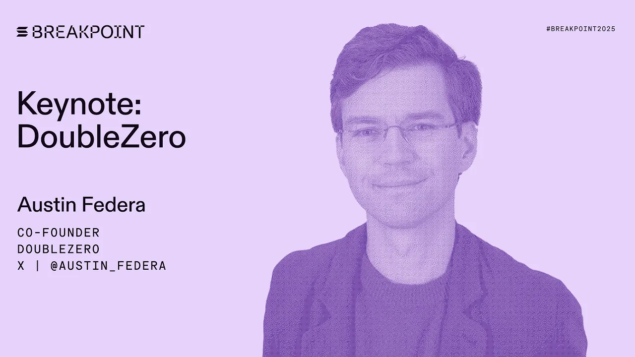 Keynote: DoubleZero (Austin Federa)