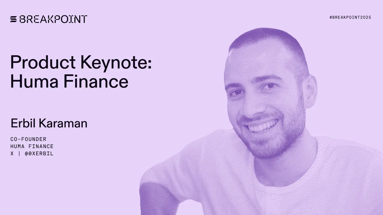 Product Keynote: Huma Finance